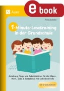 Cover-Bild zum Titel '1-Minute-Lesetraining in der Grundschule' von 'Anne Scheller'