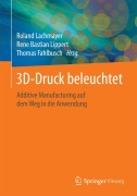 Cover-Bild zum Titel '3D-Druck beleuchtet' von ''