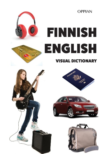 Finnish-English Visual Dictionary - Tuomas Kilpi