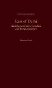 Cover-Bild zum Titel 'East of Delhi' von 'Francesca Orsini'