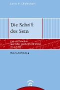 Cover-Bild zum Titel 'Die Schrift des Sem' von 'James H. Charlesworth'