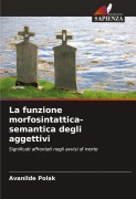 Cover-Bild zum Titel 'La funzione morfosintattica-semantica degli aggettivi' von 'Avanilde Polak'