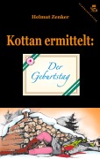 Cover-Bild zum Titel 'Kottan ermittelt: Der Geburtstag' von 'Helmut Zenker'