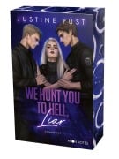 Cover-Bild zum Titel 'Infernal Attraction 2. We Hunt You To Hell, Liar' von 'Justine Pust'