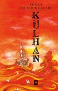 Cover-Bild zum Titel 'Külhan' von 'Adnan Islamogullari'