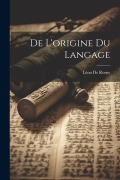 Cover-Bild zum Titel 'De L'origine Du Langage' von 'Léon De Rosny'