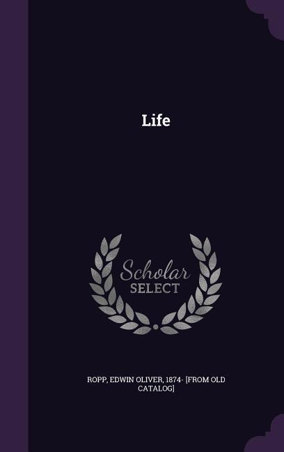 Life - 