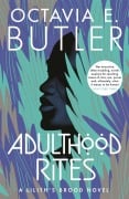 Cover-Bild zum Titel 'Adulthood Rites' von 'Octavia E. Butler'