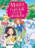 Cover-Bild zum Titel 'Magici cuccioli e piccole amiche' von 'Rosalba Troiano'
