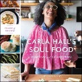 Carla Hall's Soul Food: Everyday and Celebration - Genevieve Ko