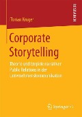 Corporate Storytelling - Florian Krüger