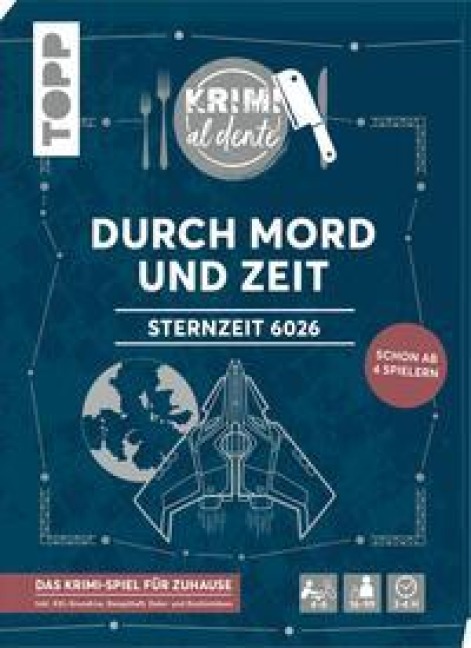 Krimi al dente: Sternzeit 6026 - Durch Mord und Zeit - Illina Grünwald, Sara Rehm