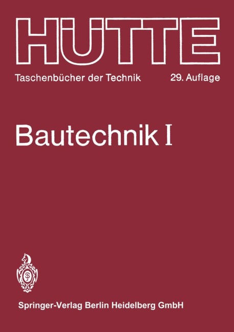 Bautechnik - phil. habil. F. R. Jung, -Ing. F. Pilny, O. Bernet, o. -Ing. G. Drees