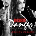 Cover-Bild zum Titel 'Inside Danger Lib/E' von 'Ashley Claudy'