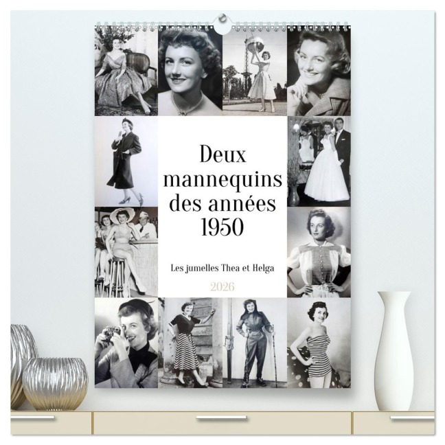 Deux mannequins des années 1950 - Les jumelles Thea et Helga (Calendrier mural 2026 DIN A2 horizontal) calendrier de bureau - Gisela Kruse