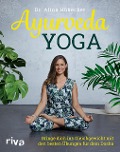 Cover-Bild zum Titel 'Ayurveda-Yoga' von 'Alina Hübecker'