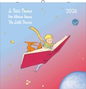 Der Kleine Prinz 2026 - Wand-Kalender - Broschüren-Kalender - 30x30 - 30x60 geöffnet - Kinder-Kalender - Illustrationen - Antoine Saint-Exupéry