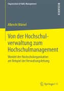 Von der Hochschulverwaltung zum Hochschulmanagement - Albrecht Blümel