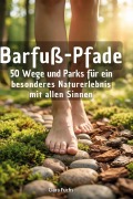 Cover-Bild zum Titel 'Barfuß-Pfade' von 'Clara Fuchs'