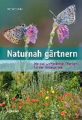 Cover-Bild zum Titel 'Naturnah gärtnern' von 'Norbert Griebl'