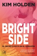 Cover-Bild zum Titel 'Bright Side (Spanish Edition) -Z' von 'Kim Holden'