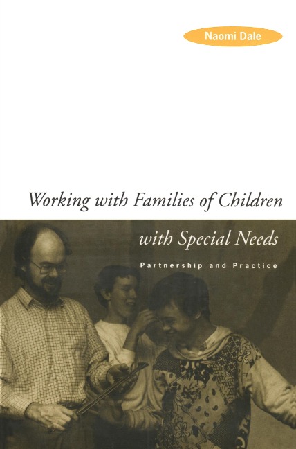 Working with Families of Children with Special Needs - Naomi Dale