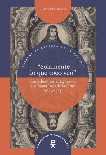 "Solamente lo que toco veo" - Carla Fumagalli