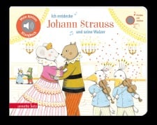 Cover-Bild zum Titel 'Ich entdecke Johann Strauss und seine Walzer (Mein kleines Klangbuch)' von ''