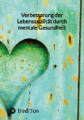 Cover-Bild zum Titel 'Verbesserung der Lebensqualität durch mentale Gesundheit' von 'Jaltas'