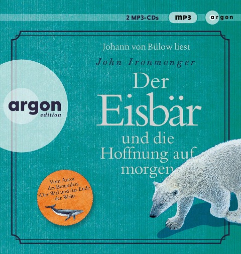 Der Eisbär und die Hoffnung auf morgen - John Ironmonger