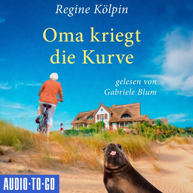 Oma kriegt die Kurve - Regine Kölpin