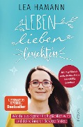 Cover-Bild zum Titel 'Leben, lieben, leuchten' von 'Lea Hamann'