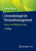 Cover-Bild zum Titel 'Chronobiologie im Personalmanagement' von 'Michael Wieden'