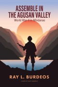Cover-Bild zum Titel 'Assemble in Agusan Valley' von 'Ray L. Burdeos'