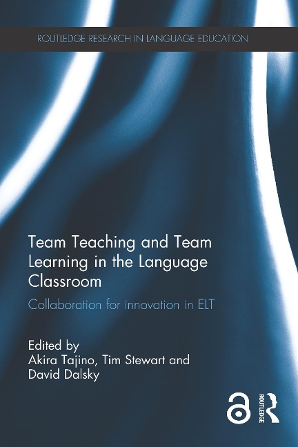 Team Teaching and Team Learning in the Language Classroom - 
