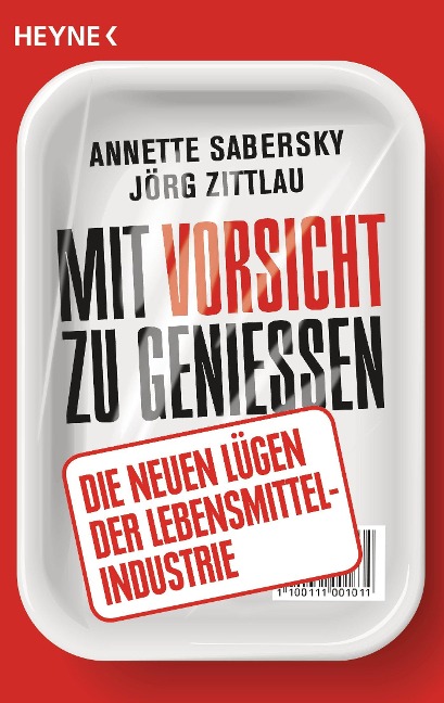 Mit Vorsicht zu genießen - Annette Sabersky, Jörg Zittlau
