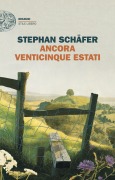 Cover-Bild zum Titel 'Ancora venticinque estati' von 'Stephan Schäfer'