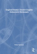 English-Swahili Swahili-English Immersive Dictionary - Fidèle Mpiranya