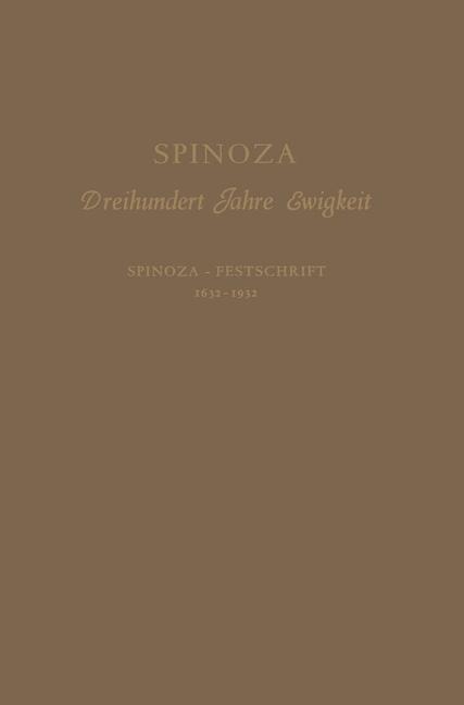 Spinoza - Siegfried Hessing, Benedictus De Spinoza