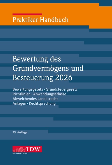 Praktiker-Handbuch Bewertung des Grundvermögens 2026, 39.Auflage - Michael Roscher
