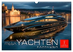 Cover-Bild zum Titel 'Mega Yachten Fantasien (Wandkalender 2026 DIN A3 quer), CALVENDO Monatskalender' von 'Peter Roder'