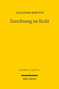 Cover-Bild zum Titel 'Zurechnung im Recht' von 'Alexander Hobusch'