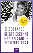 Cover-Bild zum Titel 'Sieger erkennt man am Start - Verlierer auch' von 'Dieter Lange'