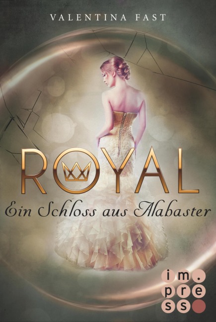 Royal 3: Ein Schloss aus Alabaster - Valentina Fast