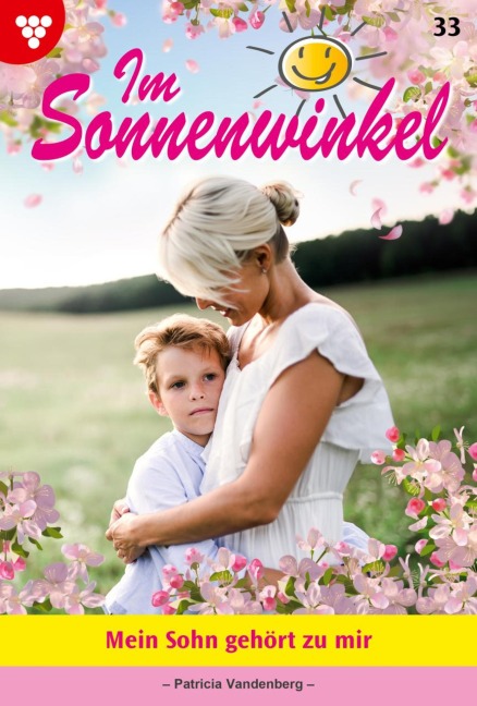 Mein Sohn gehört zu mir - Patricia Vandenberg