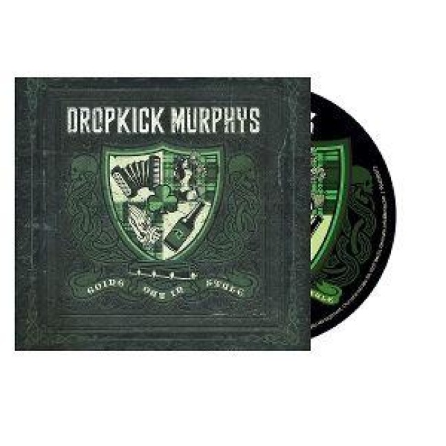 Going Out In Style - Dropkick Murphys