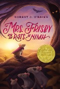 Cover-Bild zum Titel 'Mrs. Frisby and the Rats of NIMH' von 'Robert C O'Brien'