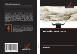 Cover-Bild zum Titel 'Wahad¿o znaczenia' von 'Noa Gedi'