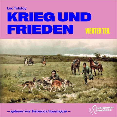 Krieg und Frieden (Vierter Teil) - Leo Tolstoy