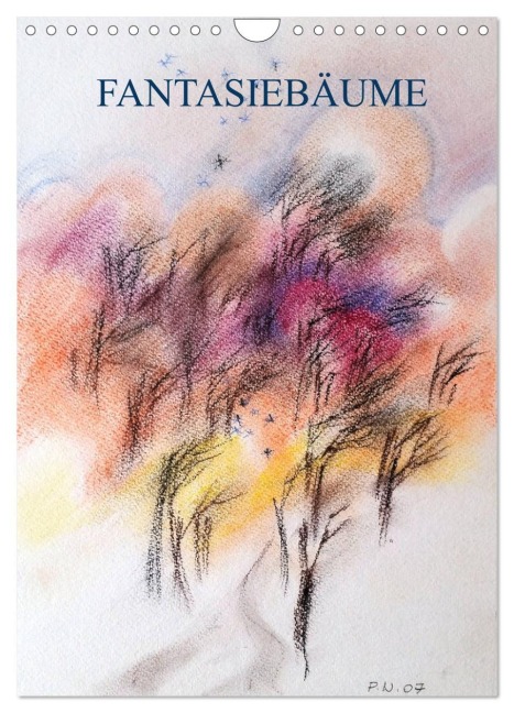 Fantasiebäume (Wandkalender 2026 DIN A4 hoch), CALVENDO Monatskalender - Natascha Peters